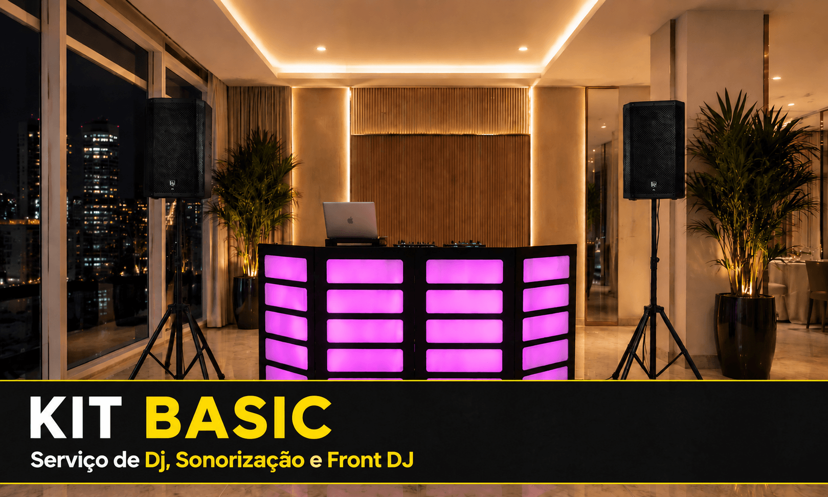 Kit Basic, para festas e eventos - ondjeventos